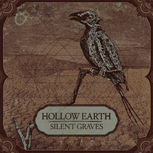 Hollow Earth - Silent Graves