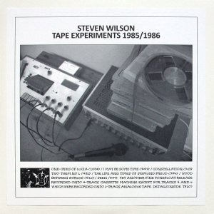 Steven Wilson - Tape Experiments 1985-86