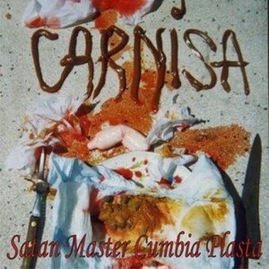 Carniza - Satan Master Cumbia Plasta