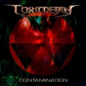 Toxicdeath - Contamination