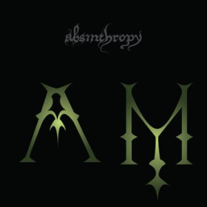 Absinthropy - Absinthropy