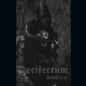 Fecifectum - Promo 2012