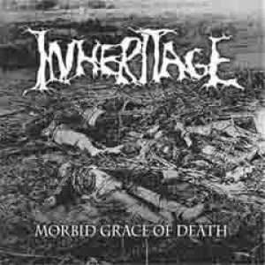 Inheritage - Morbid Grace of Death