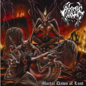 Atomic Curse - Mortal Dawn of Lust