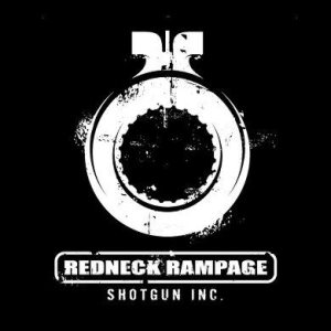 Redneck Rampage - Shotgun Inc.