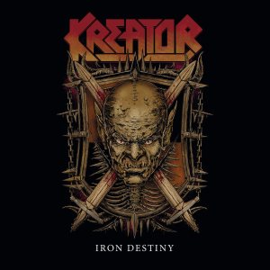 Kreator - Iron Destiny