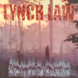 Lynch Law - Struggle to Survive