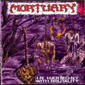 Mortuary - In Harmony with Brutality