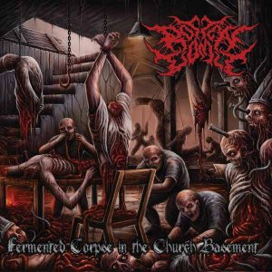 Rotten Vomit - Fermented Corpse in the Church Basement