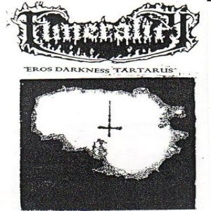 Funerality - Eros Darkness Tartarus