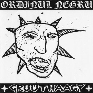 Ordinul Negru / Gruuthaagy - Archaic Dreams of Frost / No Gods, No Sevior