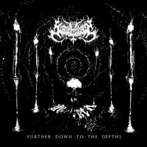 Slaughtbbath - Further Down to the Depths