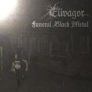 Elivagor - Funeral Black Metal