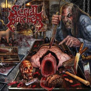 Serial Butcher - Brute Force Lobotomy