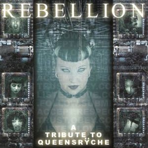Various Artists - Rebellion: Tribute to Queensrÿche