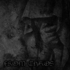 From Chaos - Black Romance