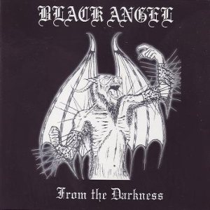 Black Angel - From the Darkness