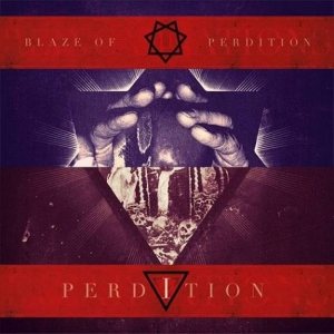 Blaze of Perdition - Incarnations / Reincarnations