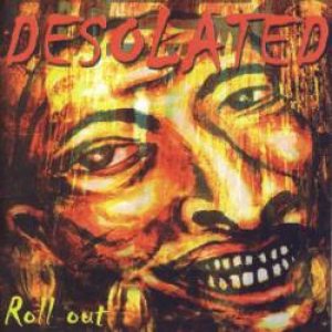 Desolated - Roll Out