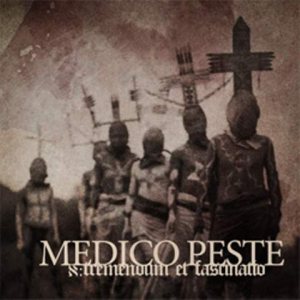 Medico Peste - א: Tremendum et Fascinatio
