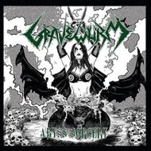 Gravewürm - Abyss Sorcery