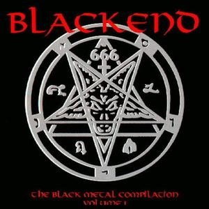 Various Artists - Blackend: the Black Metal Compilation Vol. 1