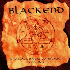Various Artists - Blackend : the Black Metal Compilation Vol. 2