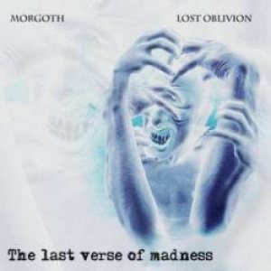 Lost Oblivion - The Last Verse of Madness