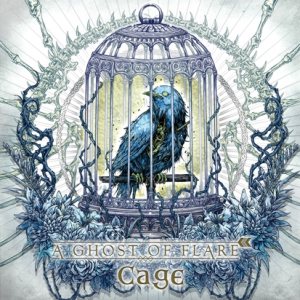 A Ghost of Flare - Cage