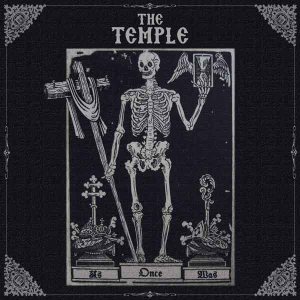 The Temple - As Once Was