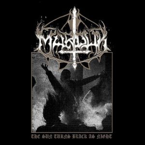 Marduk - The Sun Turns Black as Night