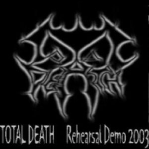 Total Death - Rehearshal Demo 2003