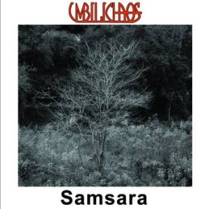 Umbilichaos - Samsara