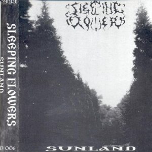 Sleeping Flowers - Sunland
