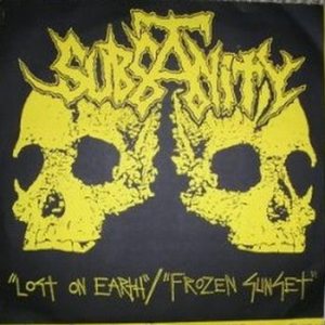 Subsanity - Lost on Earth / Frozen Sunset