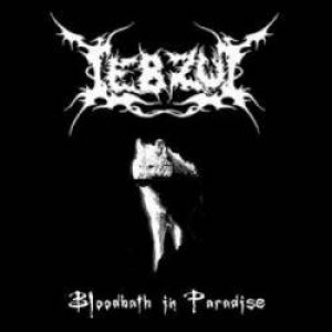 Lebzul - Bloodbath in Paradise