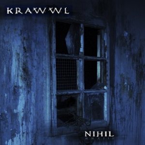 Krawwl - Nihil