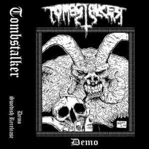 Tombstalker - Demo: Swedish Rerelease