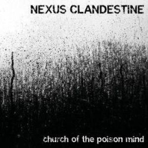 Nexus Clandestine - Church of the Poison Mind