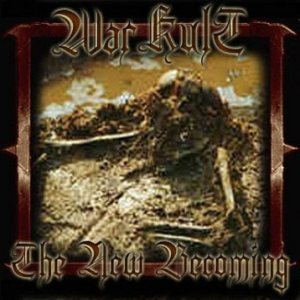 Warkult - The New Becoming
