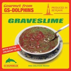 Graveslime - Roughness and Toughness