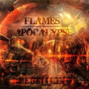 Flames of Apocalypse - Rebellion