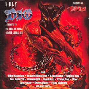 Various Artists - Holy Dio: a Tribute to the Voice of Metal: Ronnie James Dio