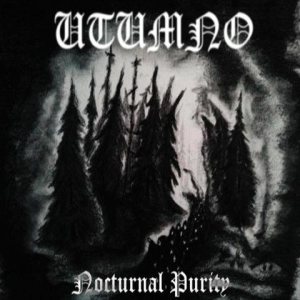 Utumno - Nocturnal Purity