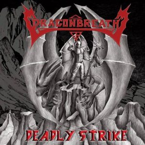 Dragonbreath - Deadly Strike