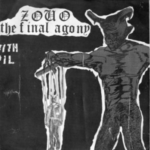 Zouo - The Final Agony