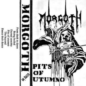 Morgoth - Pits of Utumno