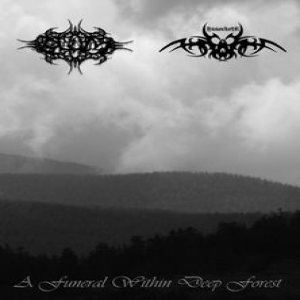 Ölüm / Annorkoth - A Funeral Within Deep Forest