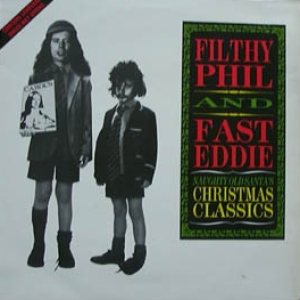Fast Eddie Clarke / Filthy Phil - Naughty Old Santa's Christmas Classics