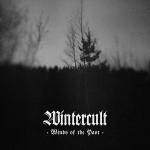 Wintercult - Winds of the Past